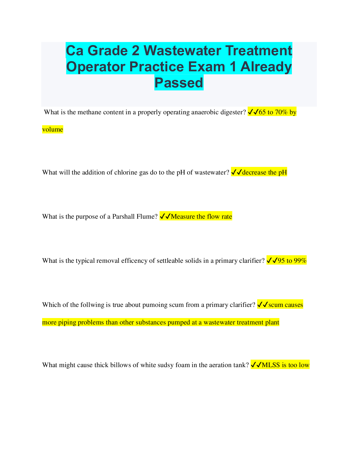 Ca Grade 2 Wastewater Treatment Operator Practice Exam 1 Already Passed